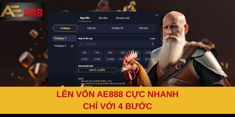 Lên vốn AE888 cực nhanh chỉ với 4 bước