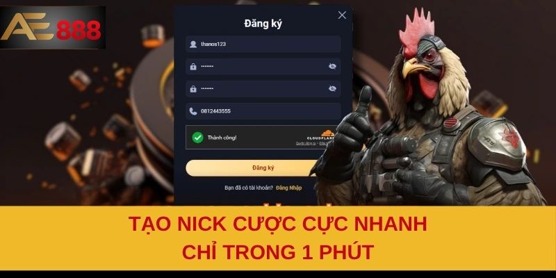 Tạo nick cược cực nhanh chỉ trong 1 phút.